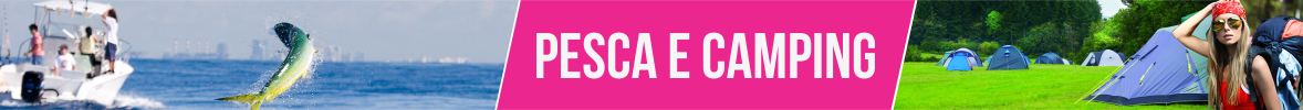 Pesca e Camping Pesca e Camping